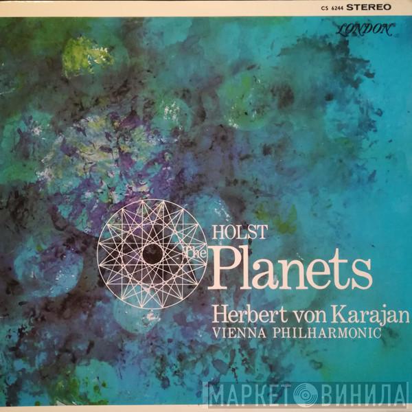 - Gustav Holst , Herbert von Karajan  Wiener Philharmoniker  - The Planets