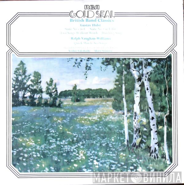 Gustav Holst, Ralph Vaughan Williams, 陸上自衛隊中央音楽隊, Yoshio Takahashi - British Band Classics