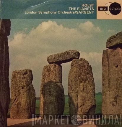 Gustav Holst, The London Symphony Orchestra, Sir Malcolm Sargent - The Planets, Op. 32
