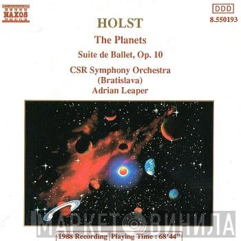 Gustav Holst - The Planets / Suite De Ballet, Op. 10
