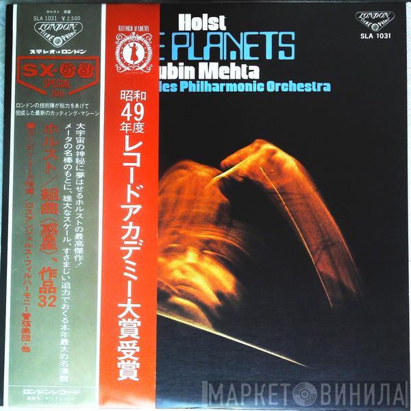 - Gustav Holst , Zubin Mehta  Los Angeles Philharmonic Orchestra  - The Planets