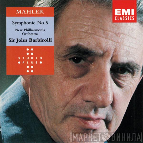 Gustav Mahler, New Philharmonia Orchestra, Sir John Barbirolli - Symphony No.5~New Philharmonia/Barbirolli