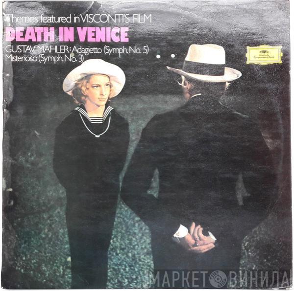  Gustav Mahler  - Themes Featured In Visconti's Film Death In Venice - Adagietto (Symph. No. 5) / Misterioso (Symph No. 3)