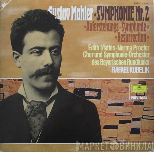 - Gustav Mahler , Edith MAthis , Norma Procter Und Chor Des Bayerischen Rundfunks , Symphonie-Orchester Des Bayerischen Rundfunks  Rafael Kubelik  - Symphonie Nr. 2 (»Auferstehungs-Symphonie« = »Resurrection«)