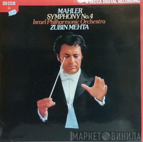 Gustav Mahler, Israel Philharmonic Orchestra, Zubin Mehta - Symphony No. 4