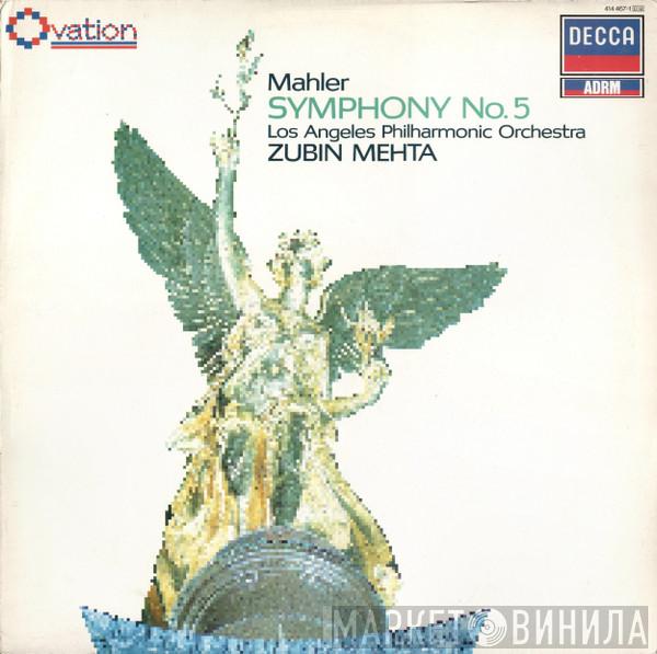 Gustav Mahler, Los Angeles Philharmonic Orchestra, Zubin Mehta - Symphony No. 5