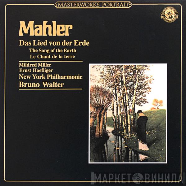 - Gustav Mahler , Mildred Miller , Ernst Haefliger , The New York Philharmonic Orchestra  Bruno Walter  - Das Lied Von Der Erde = The Song Of The Earth = Le Chant De La Terre