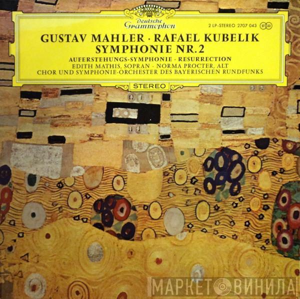 Gustav Mahler, Rafael Kubelik, Edith MAthis, Norma Procter, Chor Des Bayerischen Rundfunks, Symphonie-Orchester Des Bayerischen Rundfunks - Symphonie Nr. 2 (Auferstehungs-Symphonie ･ Resurrection)