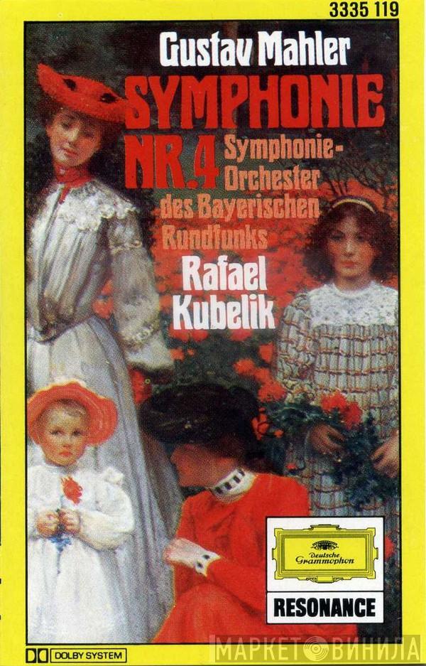 · Gustav Mahler , Rafael Kubelik , Elsie Morison  Symphonie-Orchester Des Bayerischen Rundfunks  - Symphonie Nr. 4