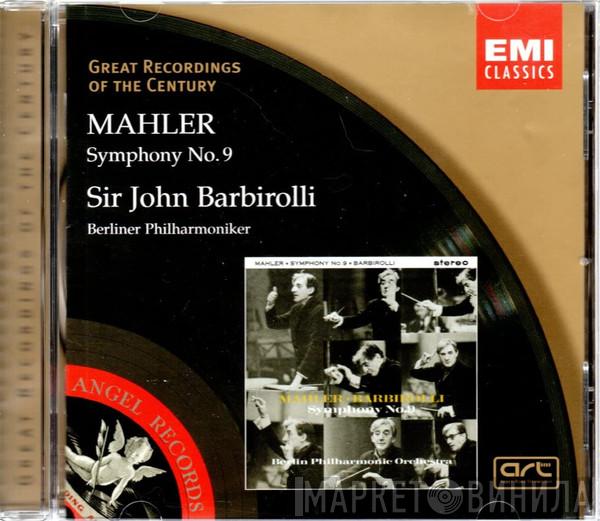 , Gustav Mahler , Sir John Barbirolli  Berliner Philharmoniker  - Symphony No.9