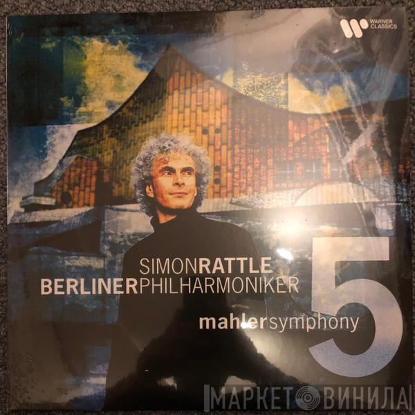 Gustav Mahler, Sir Simon Rattle, Berliner Philharmoniker - Symphony No. 5
