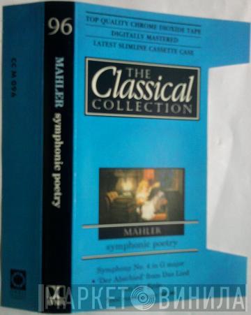  Gustav Mahler  - Symphonic Poetry
