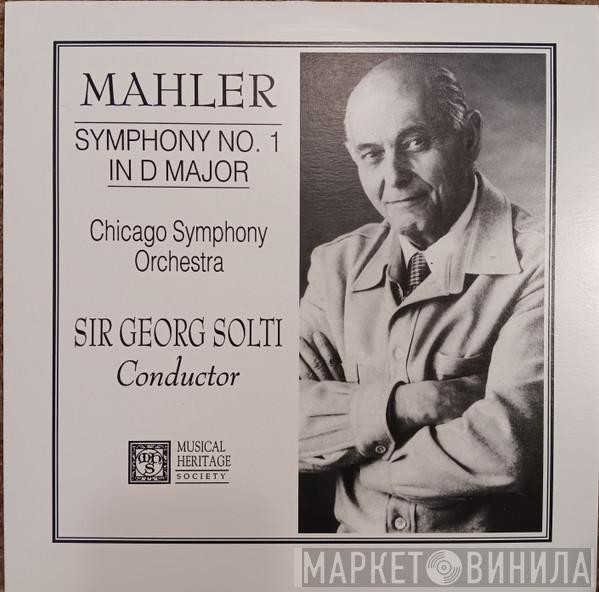 - Gustav Mahler , The Chicago Symphony Orchestra  Georg Solti  - Symphony No. 1 In D Major