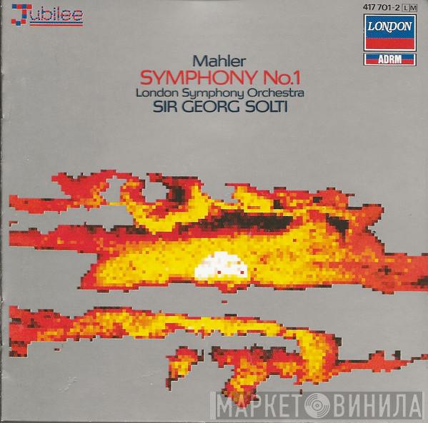 - Gustav Mahler , The London Symphony Orchestra  Georg Solti  - Symphony No. 1