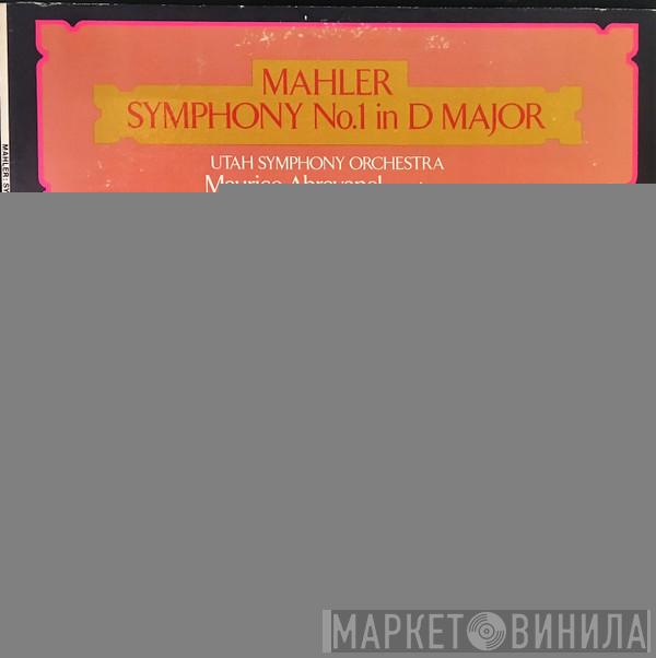 , Gustav Mahler , Utah Symphony Orchestra  Maurice de Abravanel  - Symphony No. 1 In D Major