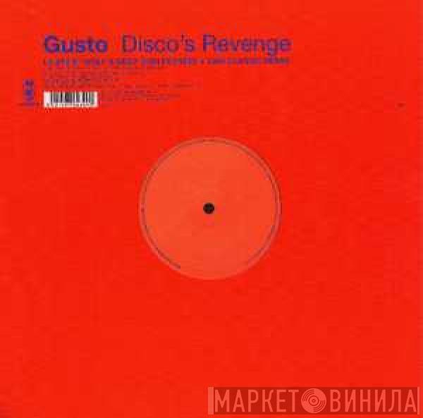  Gusto  - Disco's Revenge