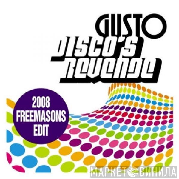  Gusto  - Disco's Revenge