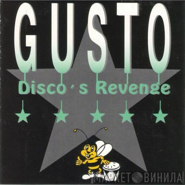  Gusto  - Disco's Revenge