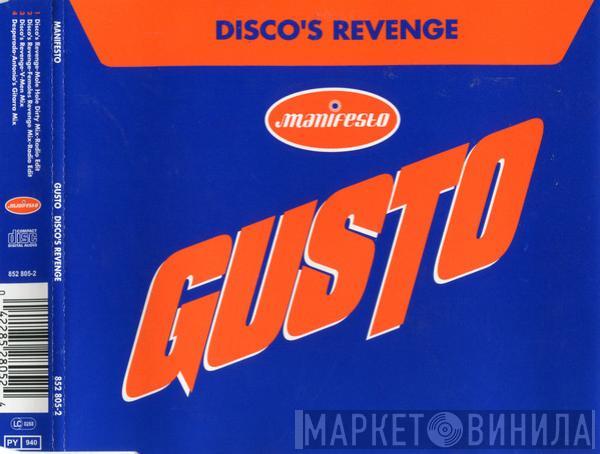  Gusto  - Disco's Revenge