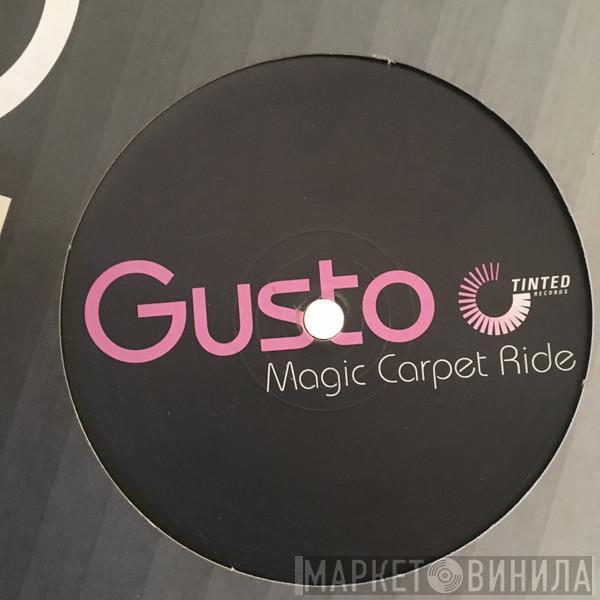 Gusto  - Magic Carpet Ride (Remixes)