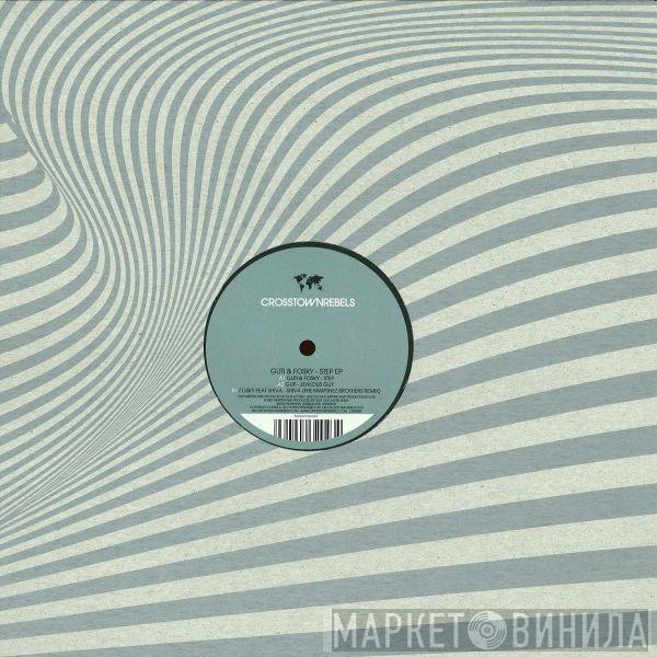 Guti , Fosky - Step EP