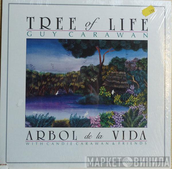 Guy Carawan, Candie Carawan - Tree Of Life - Arbol De La Vida