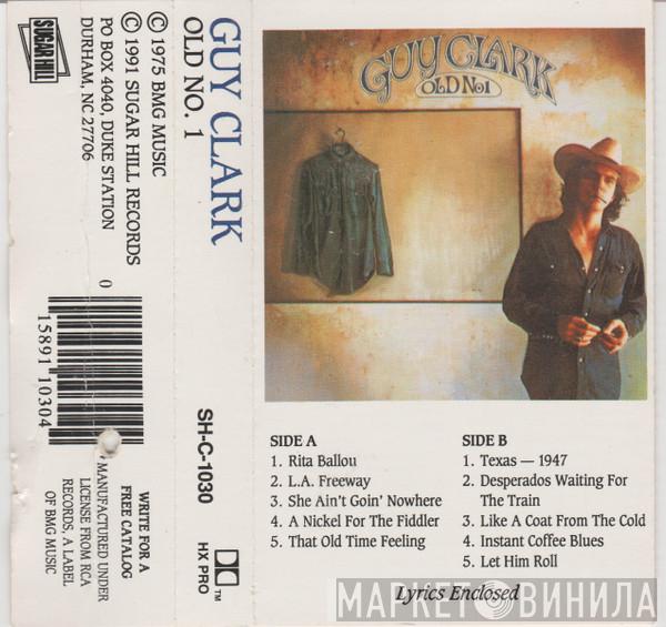  Guy Clark  - Old No. 1