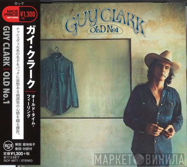  Guy Clark  - Old No. 1