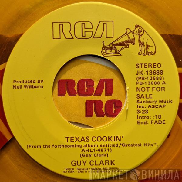  Guy Clark  - Texas Cookin'