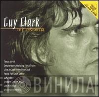  Guy Clark  - The Essential