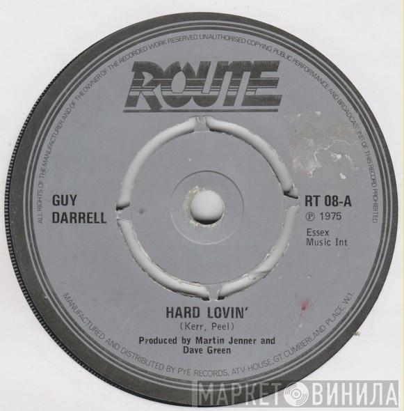 Guy Darrell - Hard Lovin'