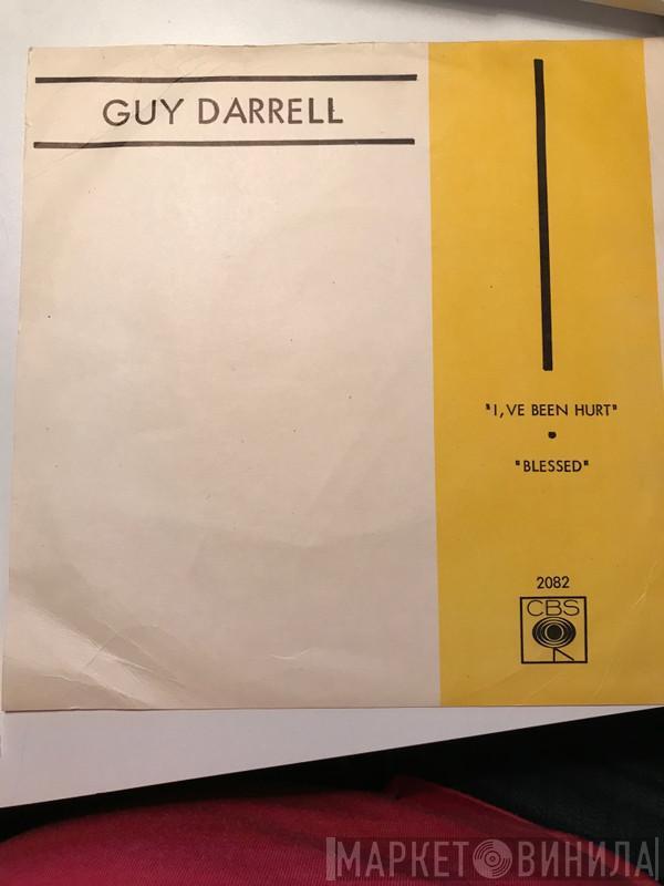 Guy Darrell  - I've Been Hurt