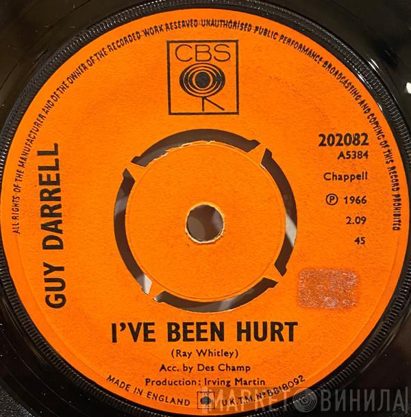  Guy Darrell  - I've Been Hurt