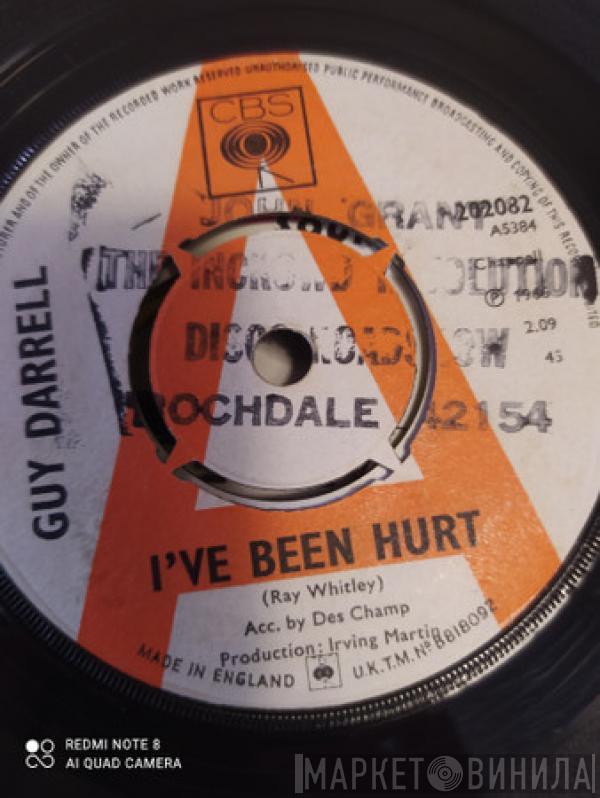  Guy Darrell  - I've Been Hurt