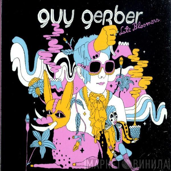  Guy Gerber  - Late Bloomers