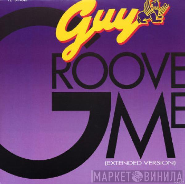  Guy  - Groove Me (Extended Version)