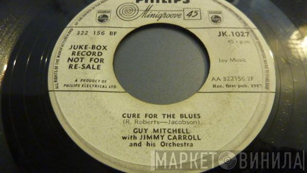 Guy Mitchell - Cure For The Blues / Call Rosie On The Phone