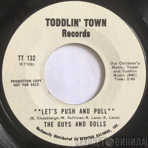 Guys & Dolls  - Let's Push And Pull / China Town