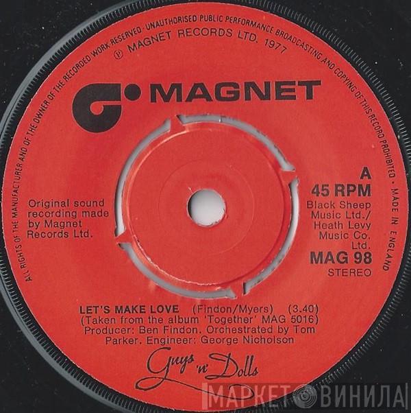 Guys 'n Dolls - Let's Make Love