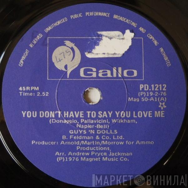  Guys 'n Dolls  - You Don't Have To Say You Love Me
