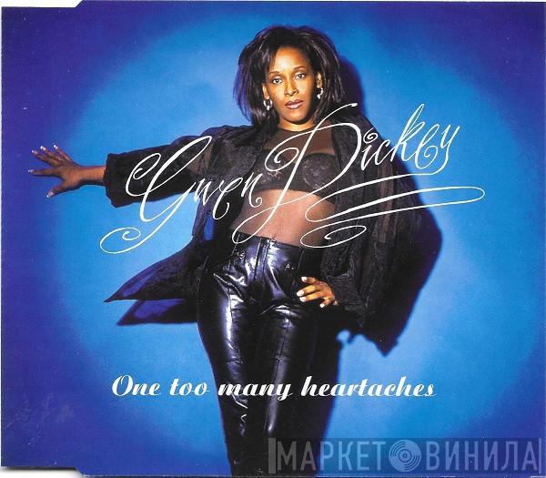  Gwen Dickey  - One Too Many Heartaches