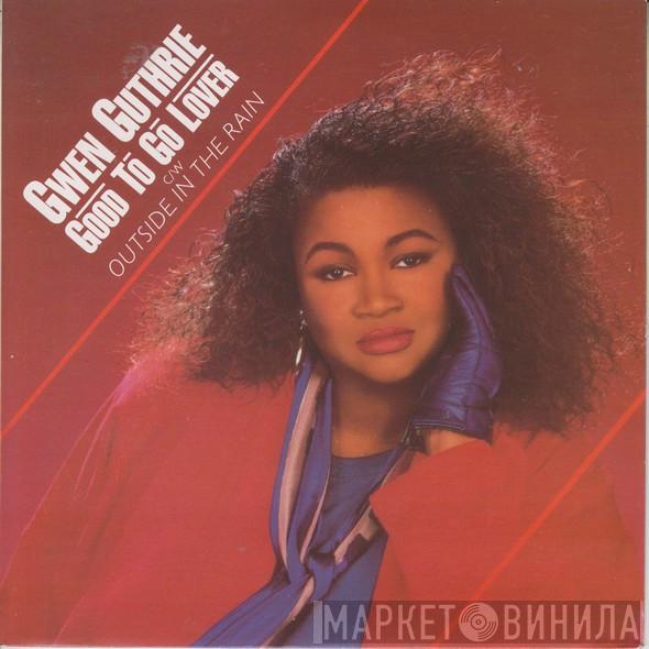 Gwen Guthrie  - Good To Go Lover c/w Outside In The Rain