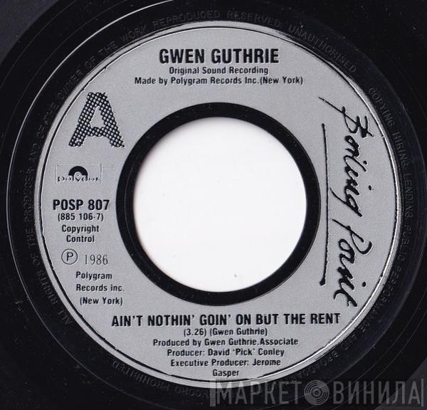 Gwen Guthrie - Ain't Nothin' Goin' On But The Rent