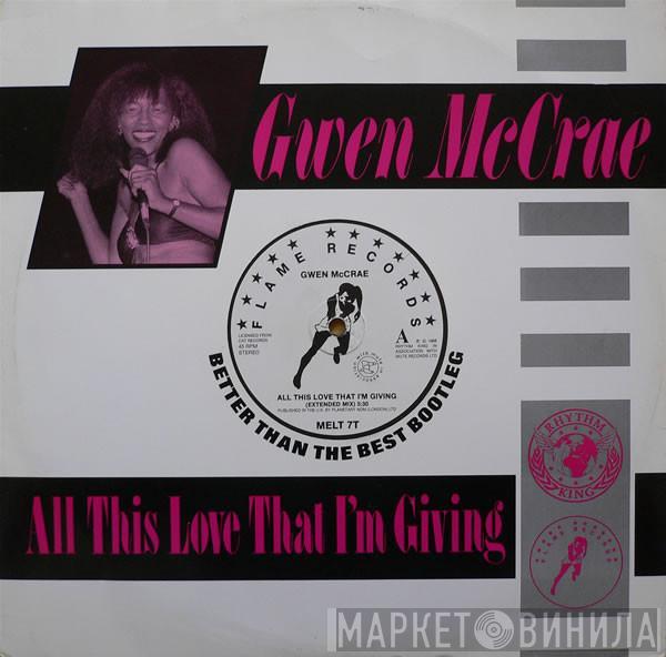 Gwen McCrae - All This Love That I'm Giving