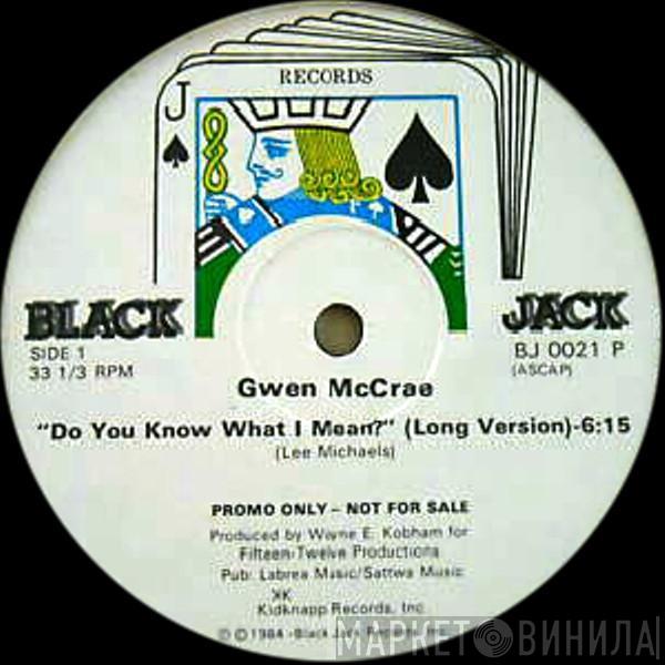 Gwen McCrae - Do You Know What I Mean?
