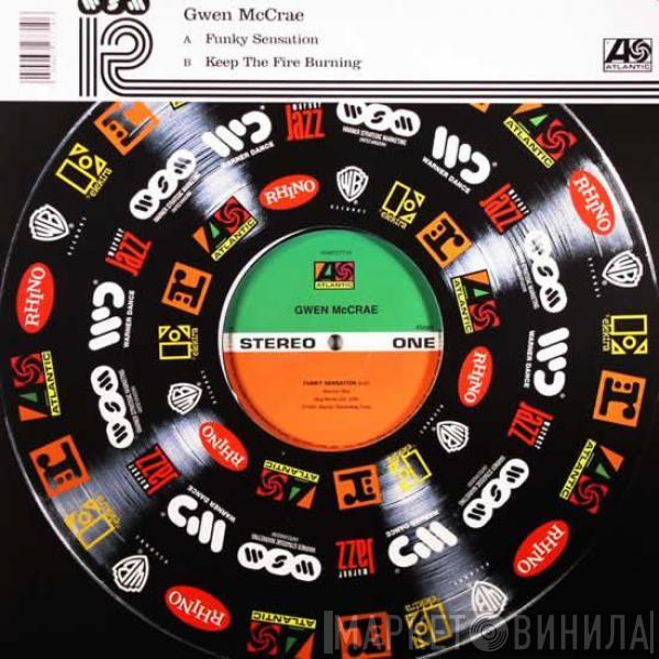 Gwen McCrae - Funky Sensation / Keep The Fire Burning