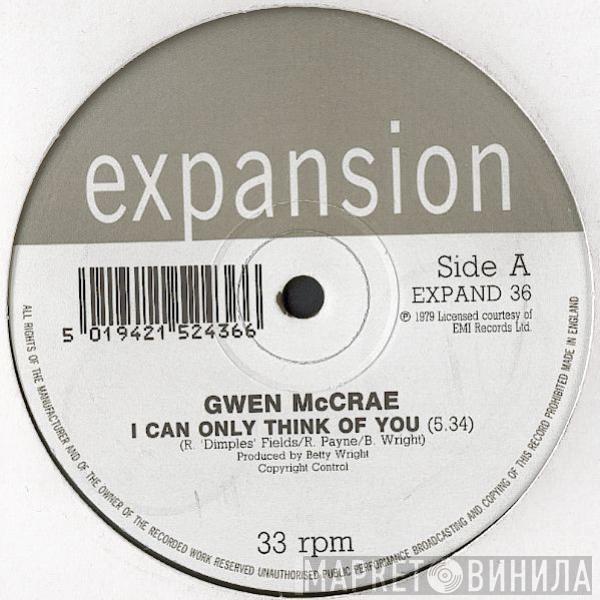 Gwen McCrae - I Can Only Think Of You / All This Love That I'm Givin' / 90% Of Me Is You