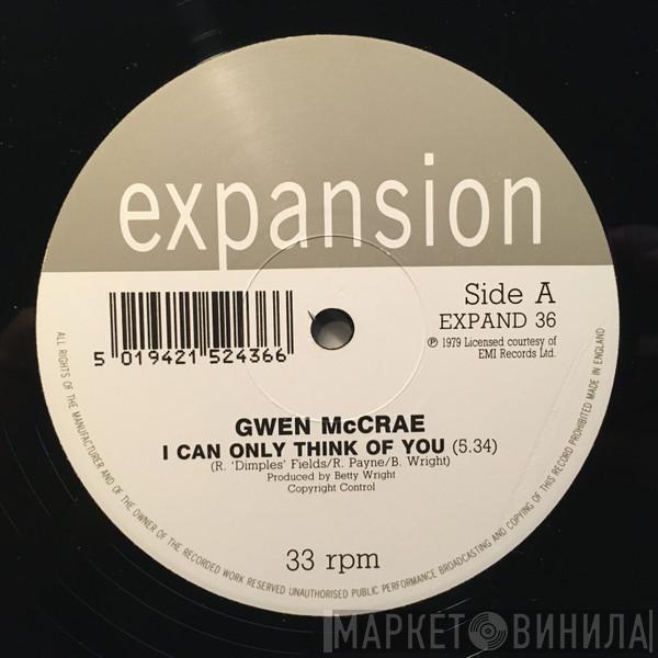 Gwen McCrae - I Can Only Think Of You / All This Love That I'm Givin' / 90% Of Me Is You 