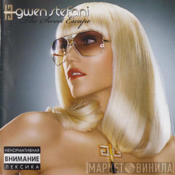  Gwen Stefani  - The Sweet Escape