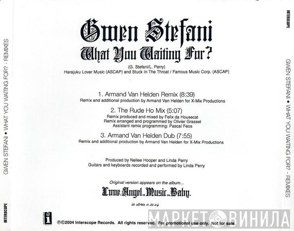  Gwen Stefani  - What You Waiting For? (Remixes)